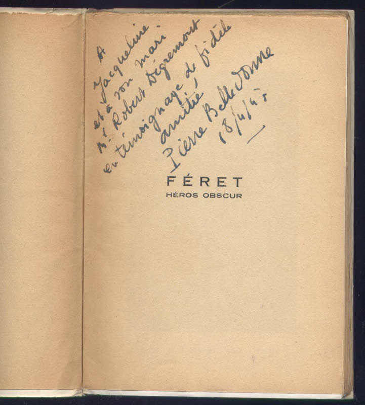 FERET HÉROS OBSCUR, Imprimerie Prudhomme et Cie 1947 - Edition Originale, dédicace pleine page de l’auteur